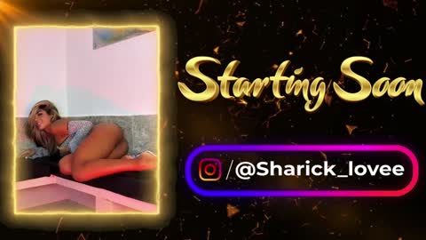 sharick lovee    online show from December 30, 11:26 am